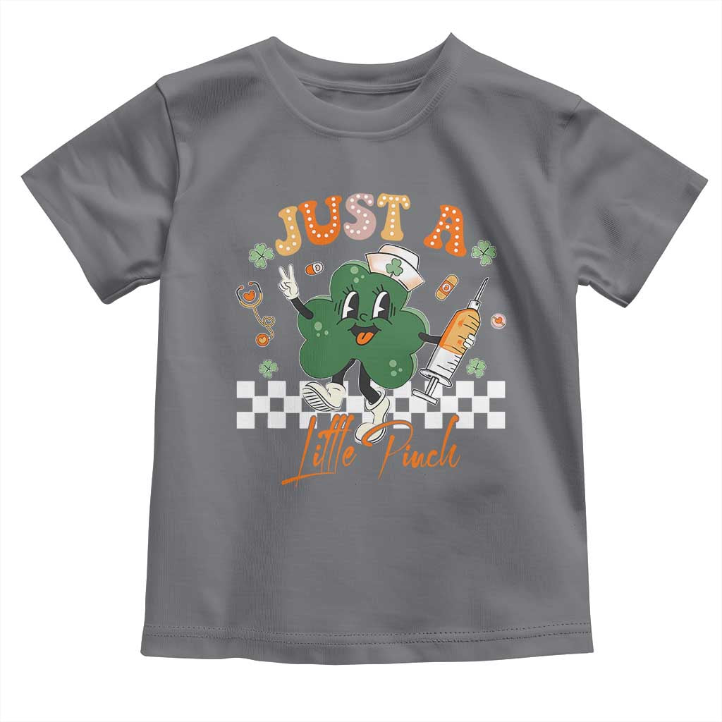 Nurse St Patrick's Toddler T Shirt Just A Little Pinch