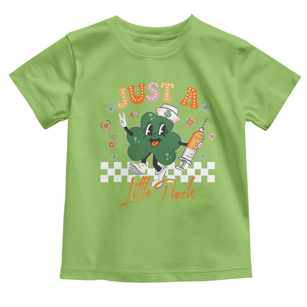 Nurse St Patrick's Toddler T Shirt Just A Little Pinch