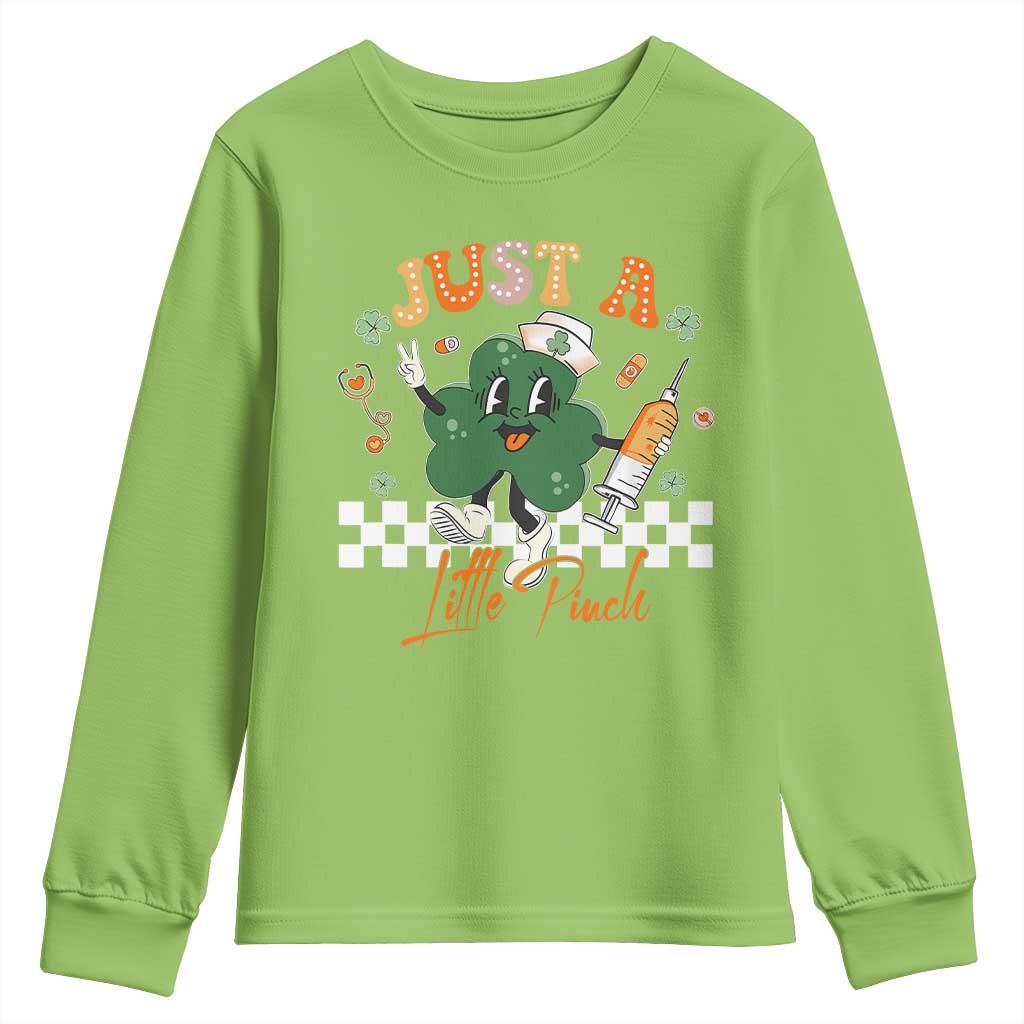 Nurse St Patrick's Youth Sweatshirt Just A Little Pinch