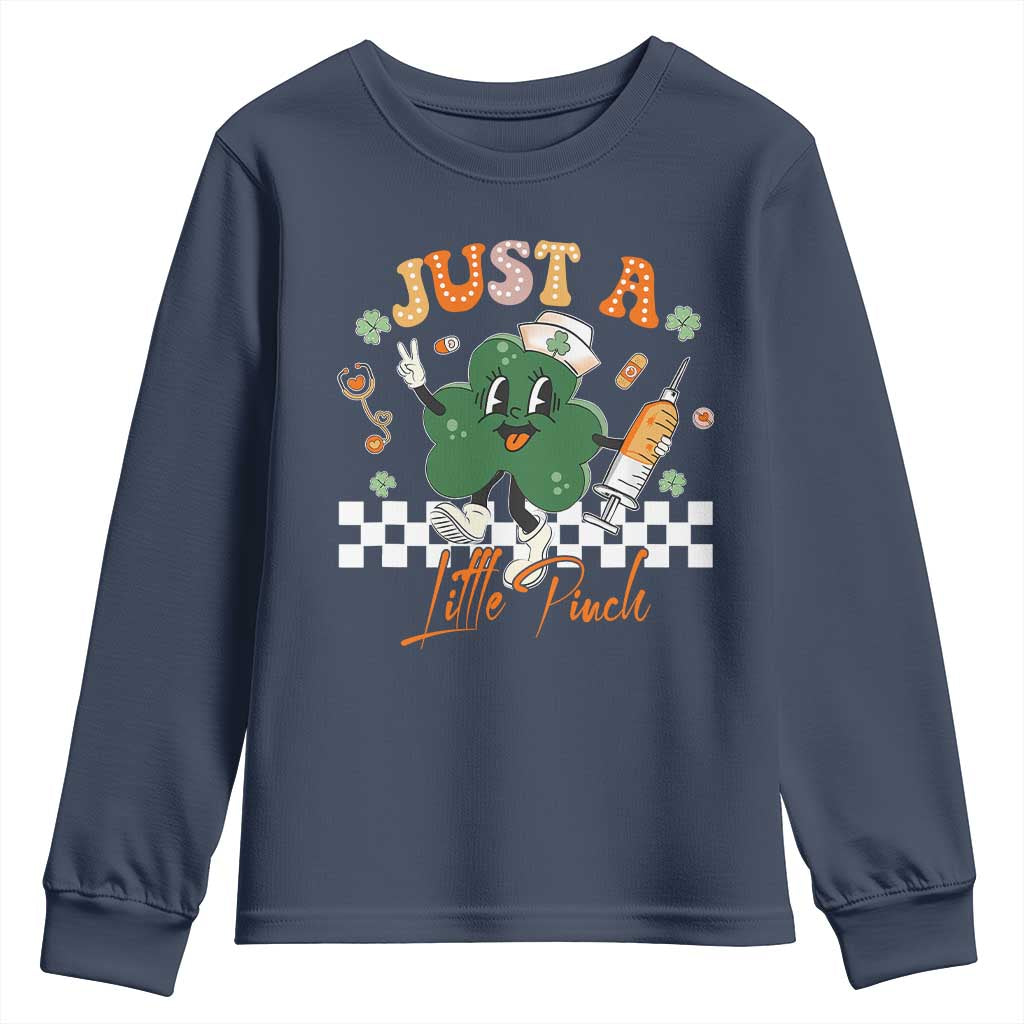 Nurse St Patrick's Youth Sweatshirt Just A Little Pinch