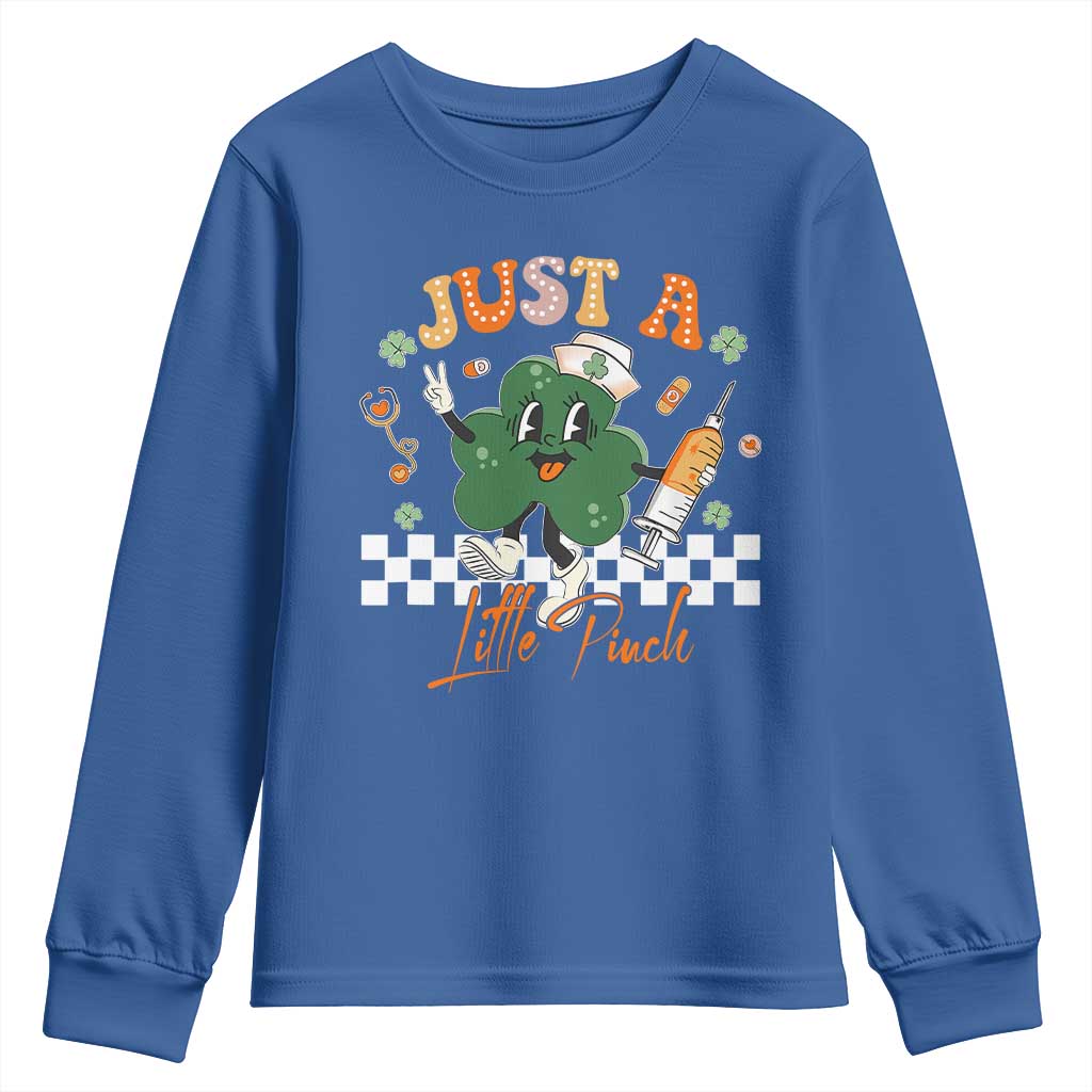 Nurse St Patrick's Youth Sweatshirt Just A Little Pinch