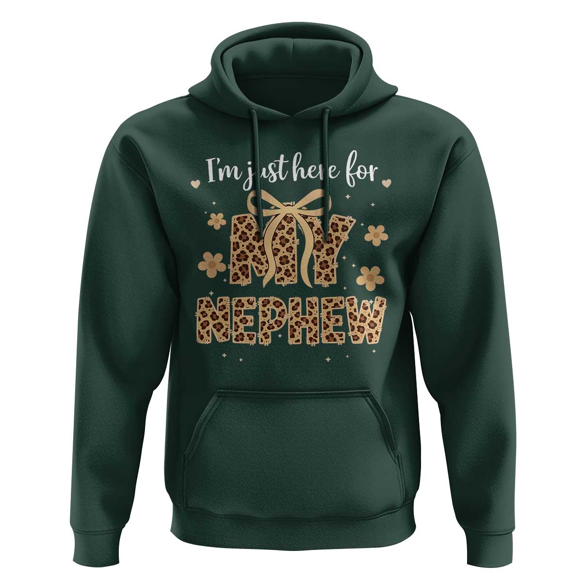 Im Just Here For My Nephew Hoodie Gift For Aunt From Nephew Leopard