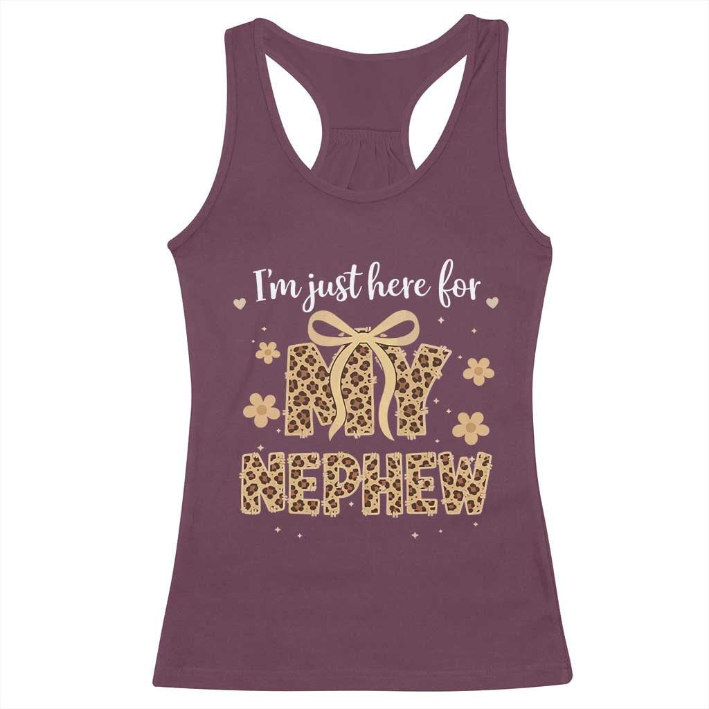 Im Just Here For My Nephew Racerback Tank Top Gift For Aunt From Nephew Leopard