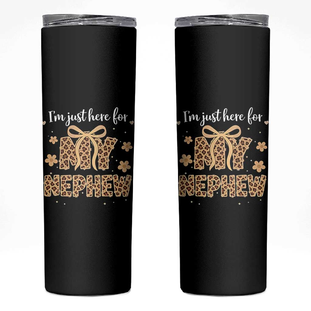 Im Just Here For My Nephew Skinny Tumbler Gift For Aunt From Nephew Leopard