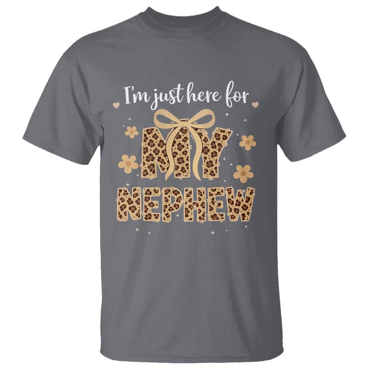 Im Just Here For My Nephew T Shirt Gift For Aunt From Nephew Leopard