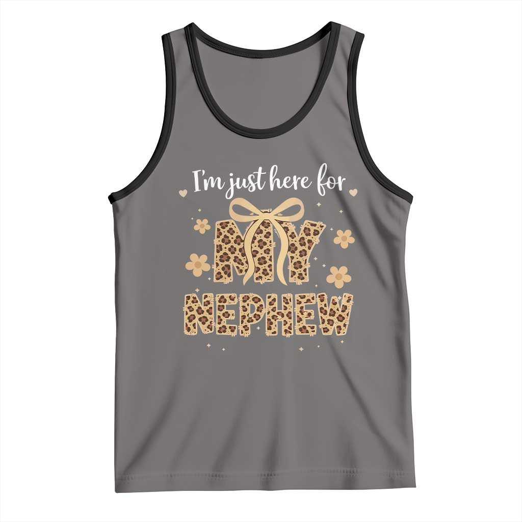 Im Just Here For My Nephew Tank Top Gift For Aunt From Nephew Leopard