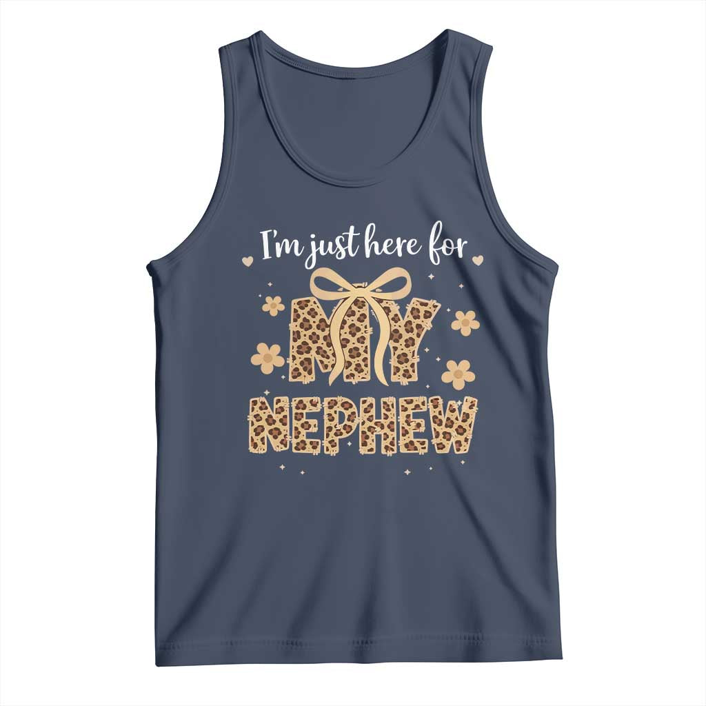 Im Just Here For My Nephew Tank Top Gift For Aunt From Nephew Leopard