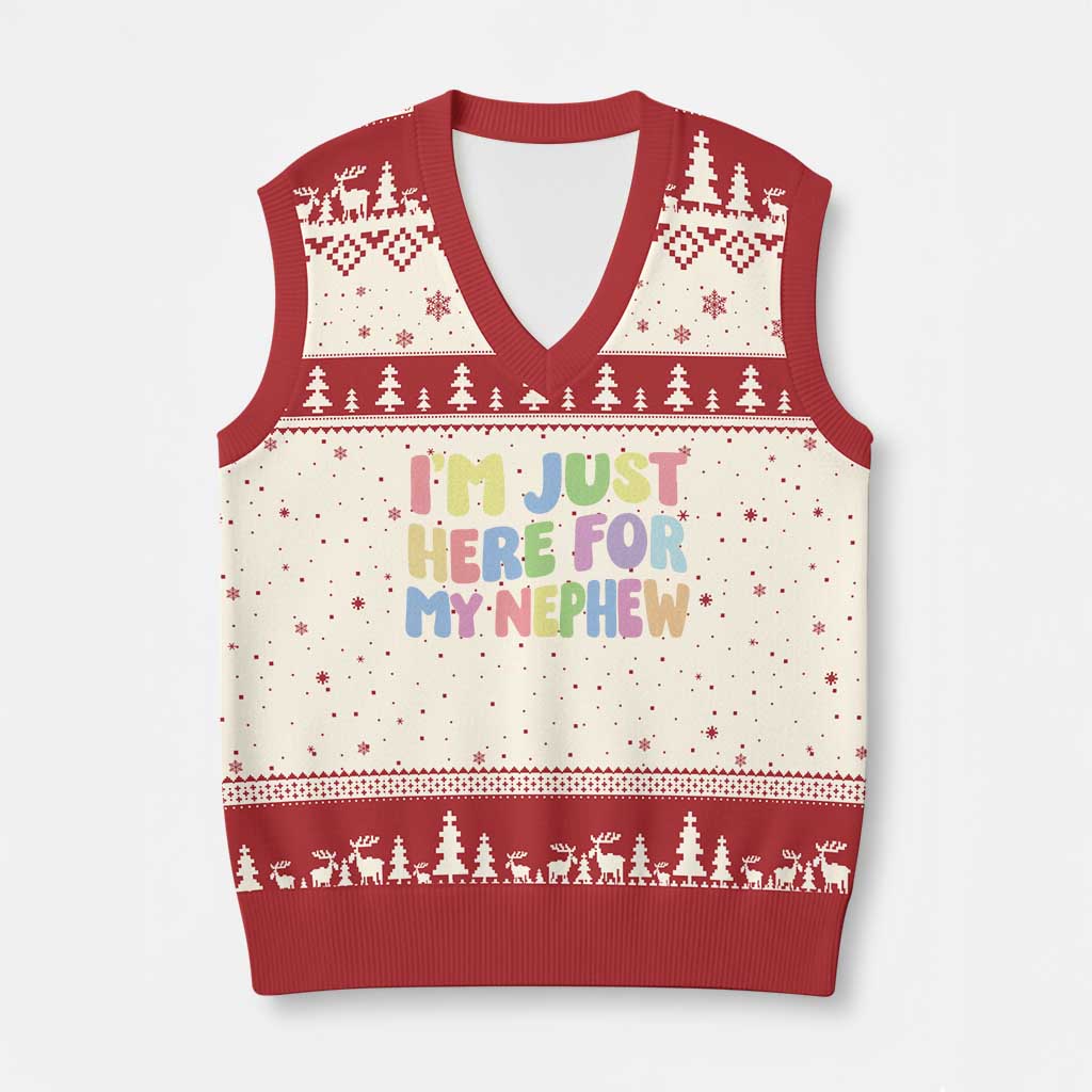 Im Just Here For My Nephew V-Neck Knit Sweater Vest Gift For Aunt From Nephew