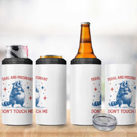Pregnant Racoon 4 in 1 Can Cooler Tumbler Feral And Pregnant Dont Touch Me Pregnancy Humor
