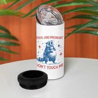 Pregnant Racoon 4 in 1 Can Cooler Tumbler Feral And Pregnant Dont Touch Me Pregnancy Humor