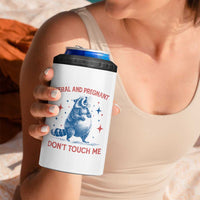 Pregnant Racoon 4 in 1 Can Cooler Tumbler Feral And Pregnant Dont Touch Me Pregnancy Humor