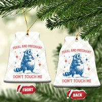 Pregnant Racoon Ceramic Ornament Feral And Pregnant Dont Touch Me Pregnancy Humor