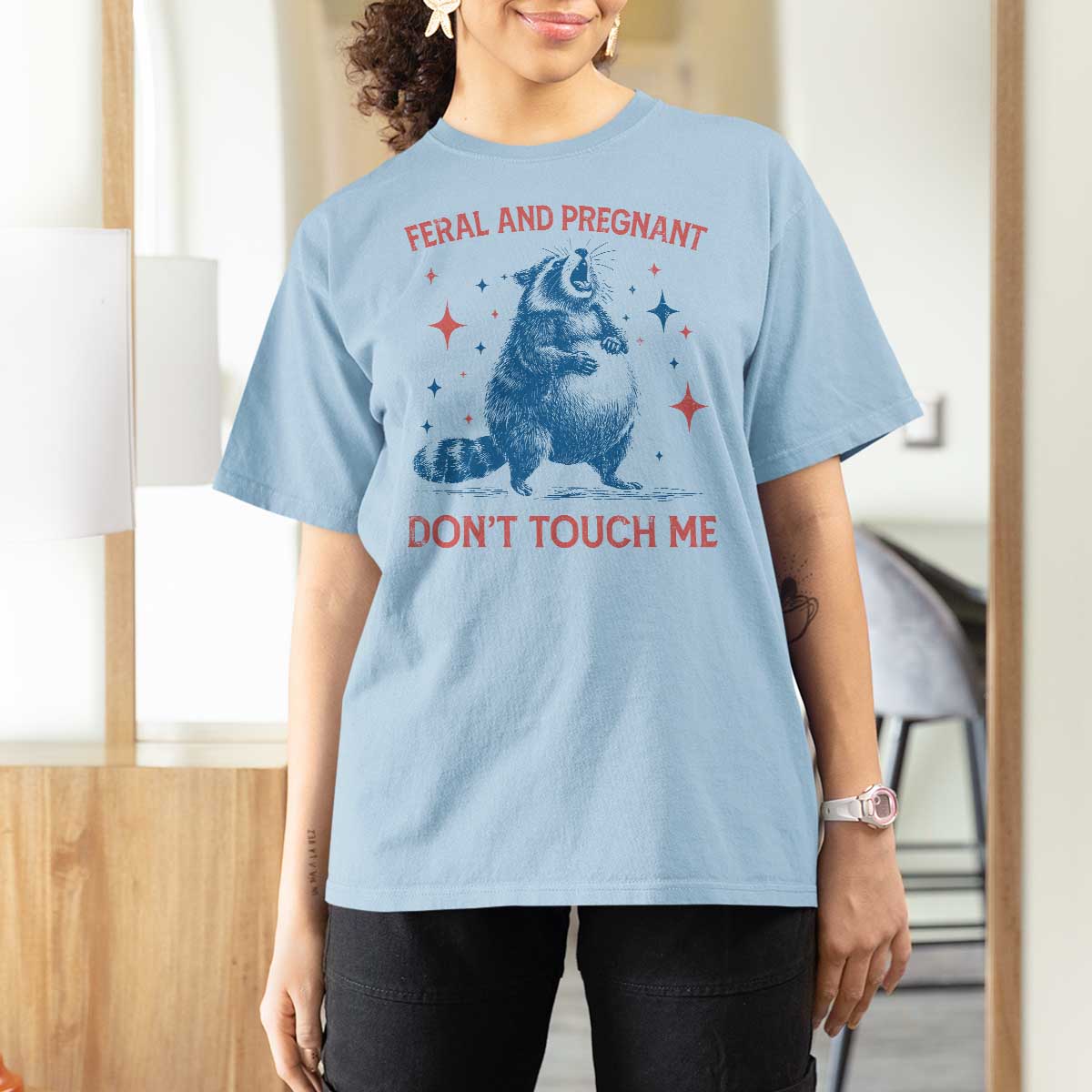 Pregnant Racoon T Shirt For Women Feral And Pregnant Dont Touch Me Pregnancy Humor