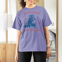 Pregnant Racoon T Shirt For Women Feral And Pregnant Dont Touch Me Pregnancy Humor