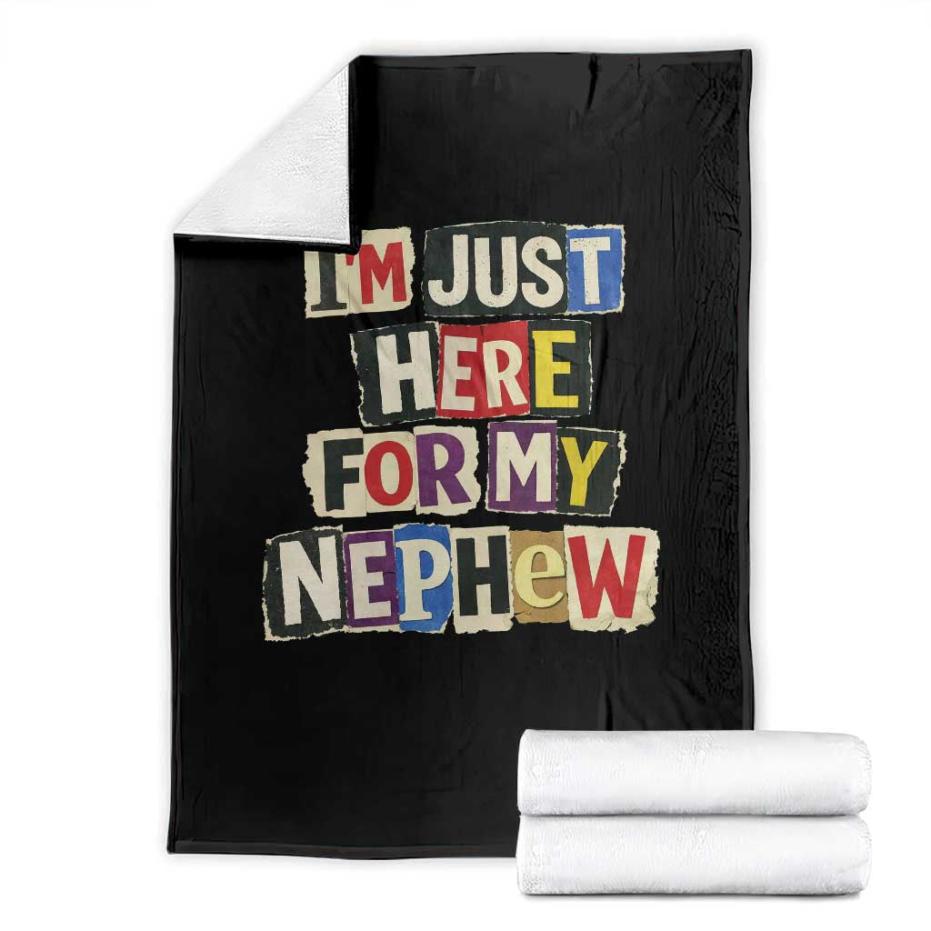 Im Just Here For My Nephew Throw Blanket Trendy Aunts Letter Print Vintage