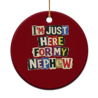Im Just Here For My Nephew Ceramic Ornament Trendy Aunts Letter Print Vintage