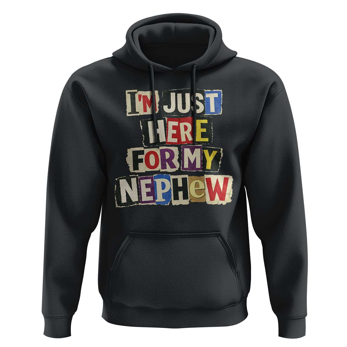 Im Just Here For My Nephew Hoodie Trendy Aunts Letter Print Vintage
