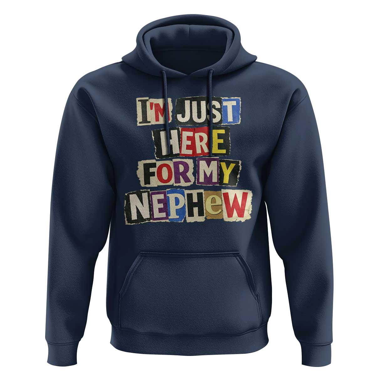 Im Just Here For My Nephew Hoodie Trendy Aunts Letter Print Vintage