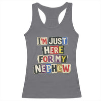 Im Just Here For My Nephew Racerback Tank Top Trendy Aunts Letter Print Vintage