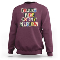 Im Just Here For My Nephew Sweatshirt Trendy Aunts Letter Print Vintage