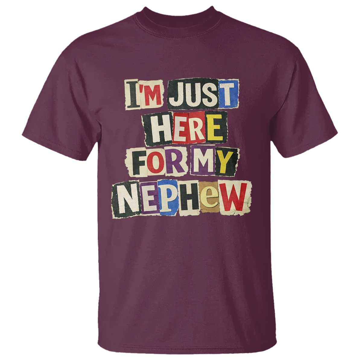 Im Just Here For My Nephew T Shirt Trendy Aunts Letter Print Vintage