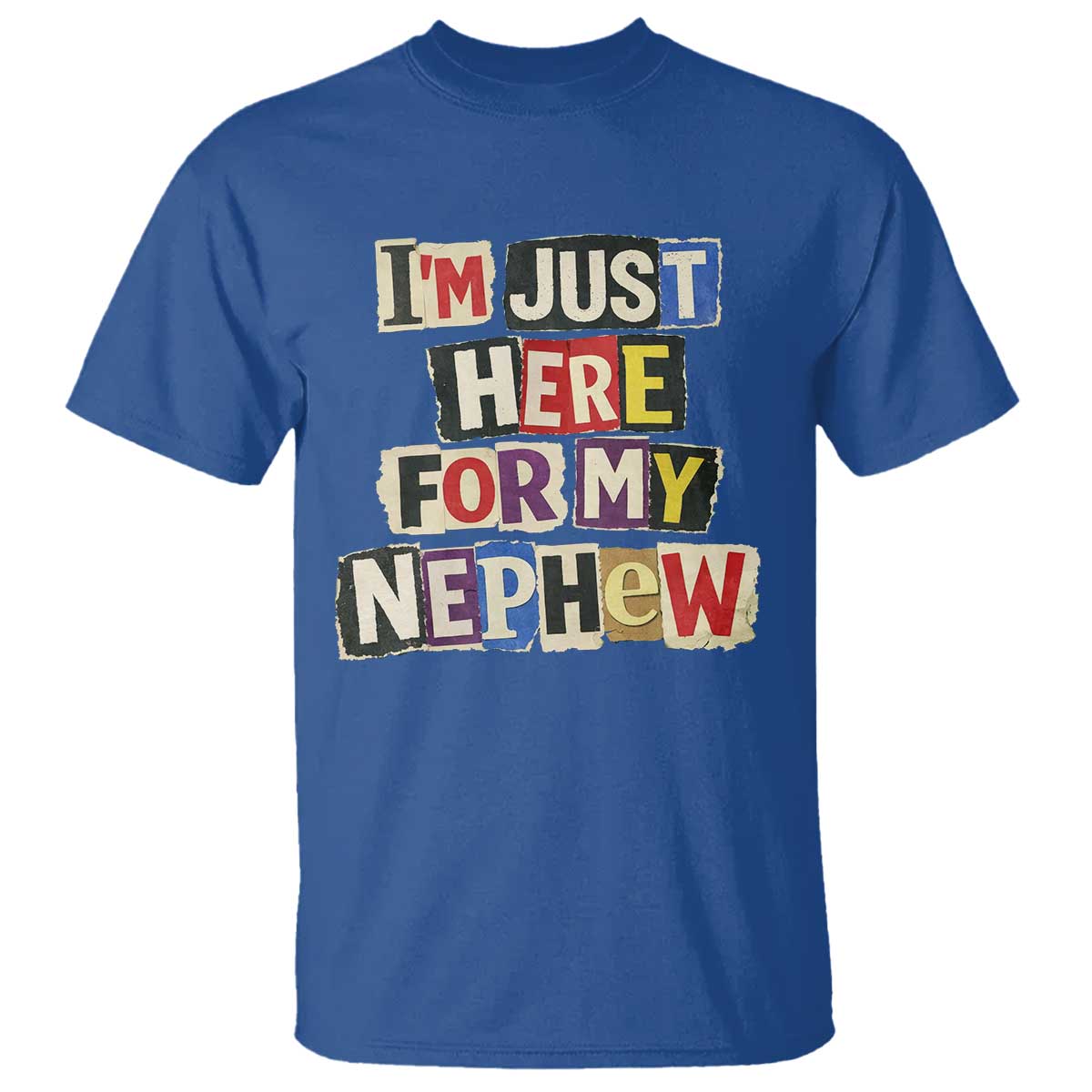 Im Just Here For My Nephew T Shirt Trendy Aunts Letter Print Vintage