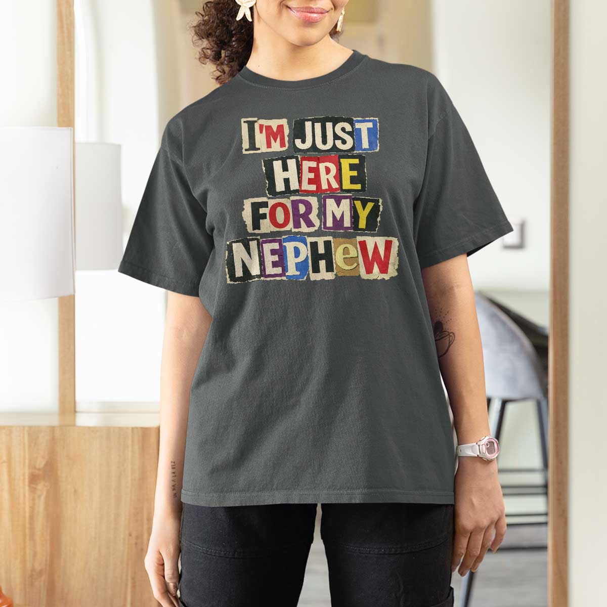 Im Just Here For My Nephew T Shirt For Women Trendy Aunts Letter Print Vintage