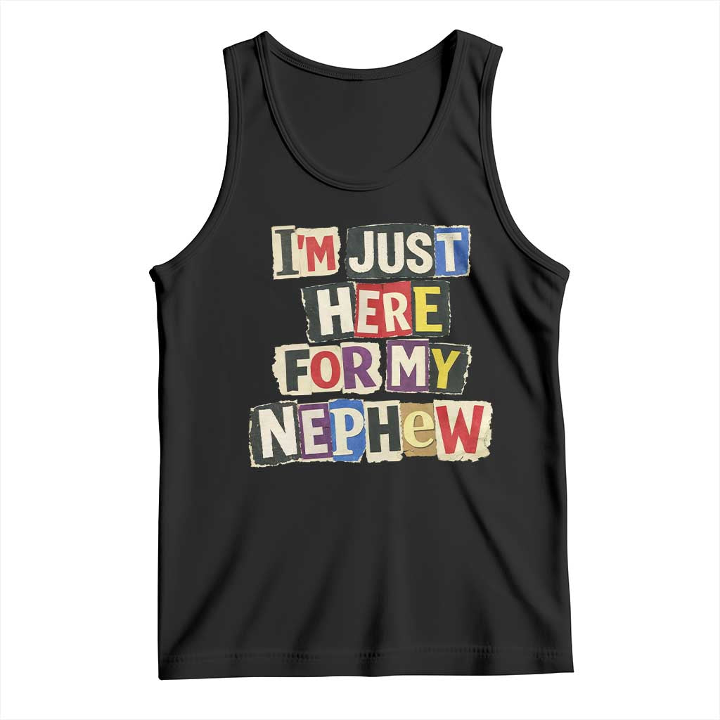 Im Just Here For My Nephew Tank Top Trendy Aunts Letter Print Vintage