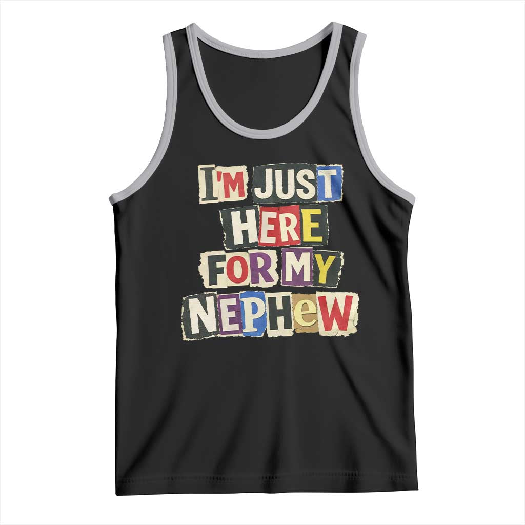 Im Just Here For My Nephew Tank Top Trendy Aunts Letter Print Vintage