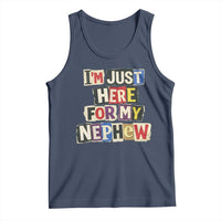 Im Just Here For My Nephew Tank Top Trendy Aunts Letter Print Vintage