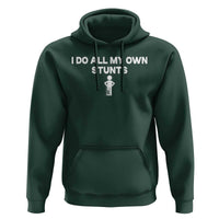 Funny Injury Leg Hoodie I Do All My Own Stunts Broken Leg Get Well Gift