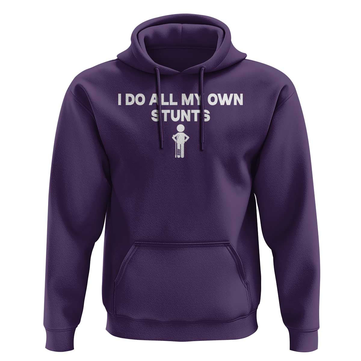 Funny Injury Leg Hoodie I Do All My Own Stunts Broken Leg Get Well Gift