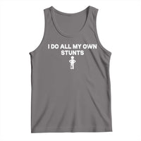 Funny Injury Leg Tank Top I Do All My Own Stunts Broken Leg Get Well Gift