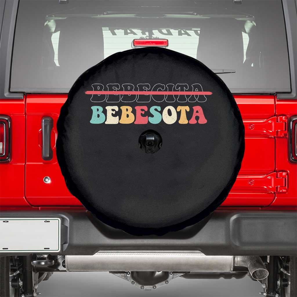 Tu No Eres Bebecita To Eres Bebesota Spare Tire Cover
