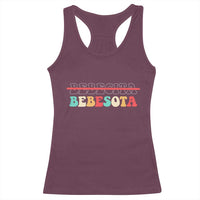 Tu No Eres Bebecita To Eres Bebesota Racerback Tank Top