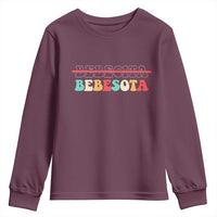 Tu No Eres Bebecita To Eres Bebesota Youth Sweatshirt