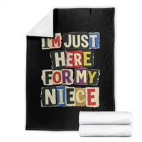 Im Just Here For My Niece Throw Blanket Trendy Aunts Letter Print Vintage