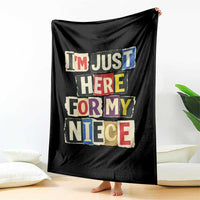 Im Just Here For My Niece Throw Blanket Trendy Aunts Letter Print Vintage