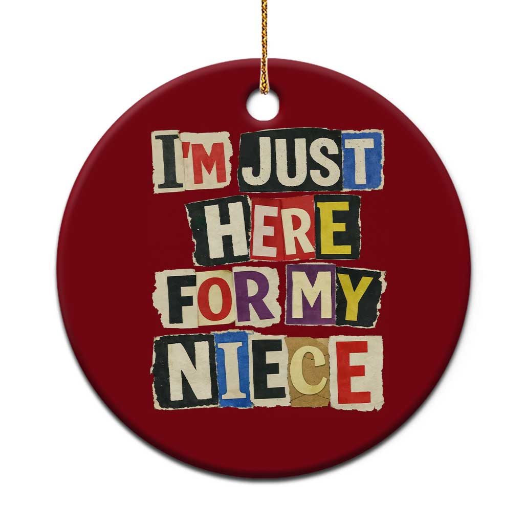 Im Just Here For My Niece Ceramic Ornament Trendy Aunts Letter Print Vintage