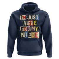 Im Just Here For My Niece Hoodie Trendy Aunts Letter Print Vintage