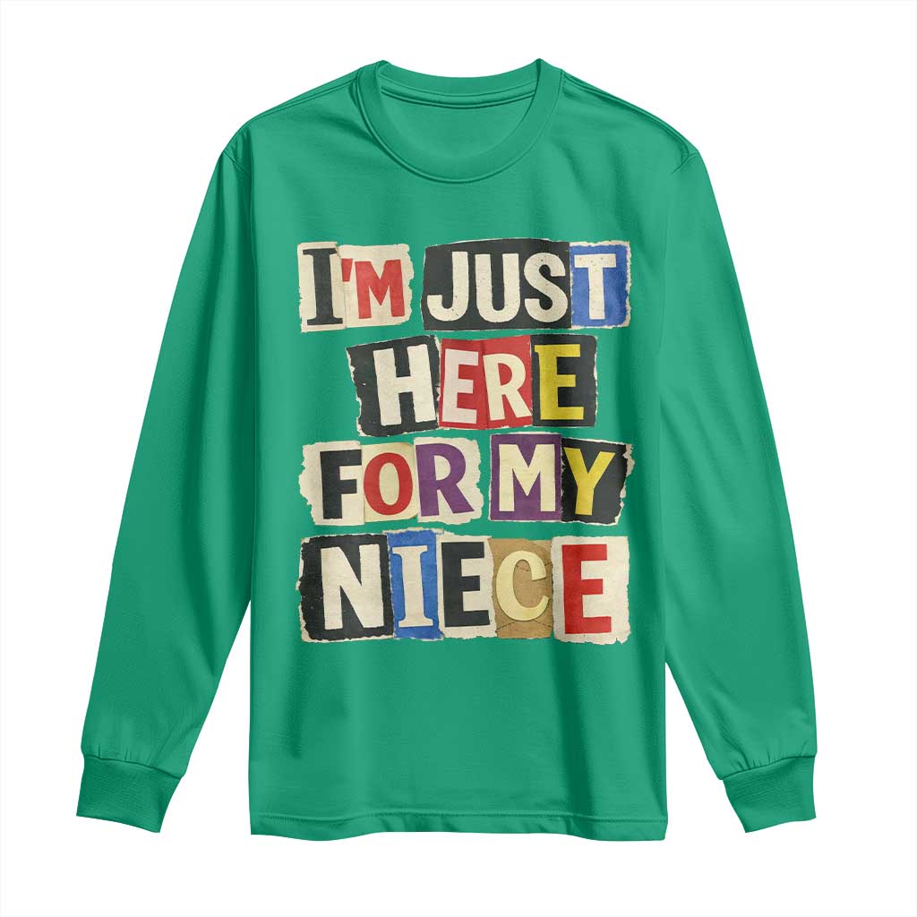 Im Just Here For My Niece Long Sleeve Shirt Trendy Aunts Letter Print Vintage