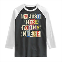 Im Just Here For My Niece Raglan Shirt Trendy Aunts Letter Print Vintage