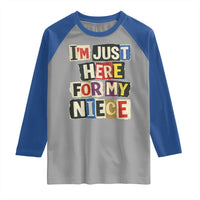 Im Just Here For My Niece Raglan Shirt Trendy Aunts Letter Print Vintage