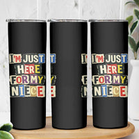 Im Just Here For My Niece Skinny Tumbler Trendy Aunts Letter Print Vintage