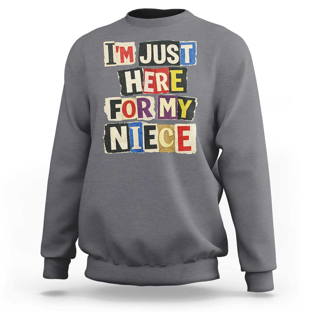 Im Just Here For My Niece Sweatshirt Trendy Aunts Letter Print Vintage