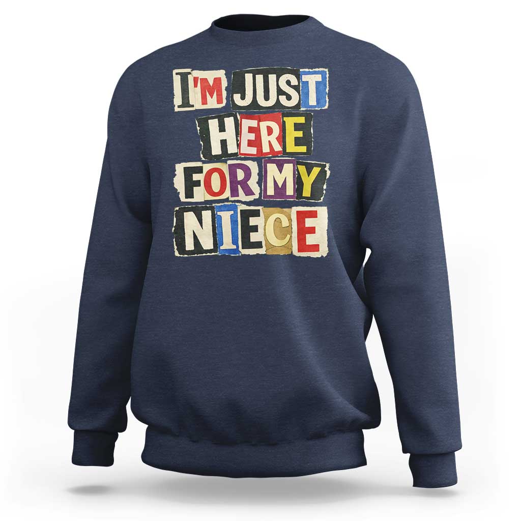 Im Just Here For My Niece Sweatshirt Trendy Aunts Letter Print Vintage