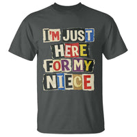 Im Just Here For My Niece T Shirt Trendy Aunts Letter Print Vintage