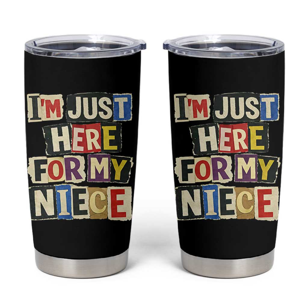 Im Just Here For My Niece Tumbler Cup Trendy Aunts Letter Print Vintage