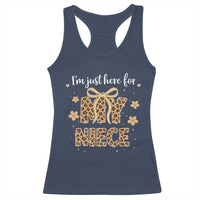 Im Just Here For My Niece Racerback Tank Top Gift For Aunt From Niece Leopard