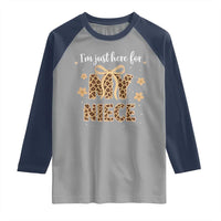 Im Just Here For My Niece Raglan Shirt Gift For Aunt From Niece Leopard